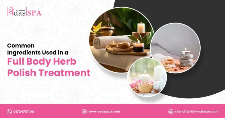 A Guide to the Ingredients in a Full Body Herb Polish Treatment